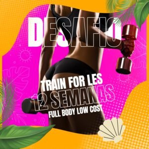 PLAN TRAIN FOR LESS – 12 SEMANAS